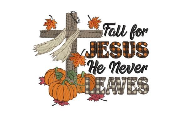Fall for Jesus He Never Leaves: A Designer's Review