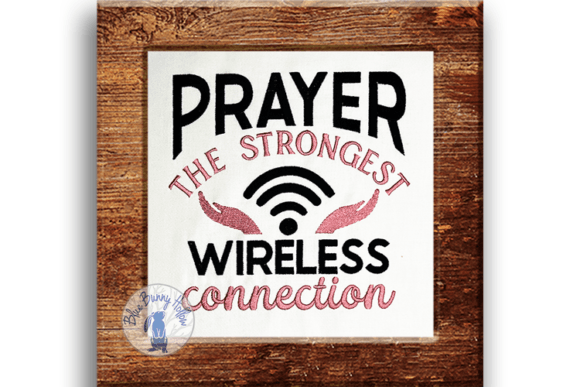 Prayer the Strongest Wireless Connection Review